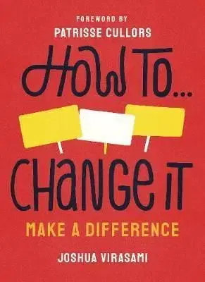 How To Change It - Joshua Virasami