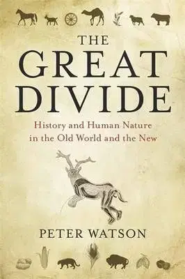 The Great Divide - Peter Watson