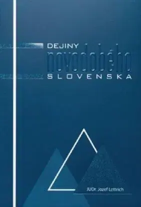 Dejiny novodobého Slovenska - Jozef Lettrich