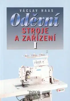 Oděvní stroje a zařízení I - Michael Haase