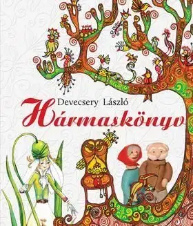 Hármas könyv - László Devecsery