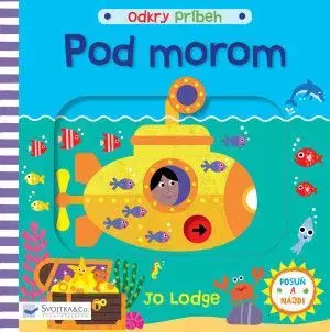 Pod morom: Odkry príbeh - Jo Lodge