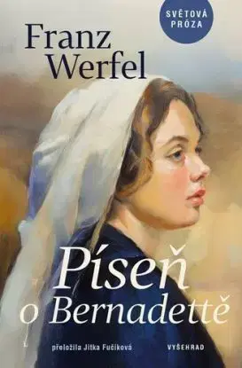 Píseň o Bernadettě, 9. vydání - Franz Werfel