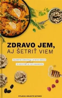 Zdravo jem aj šetriť viem - Fitlavia