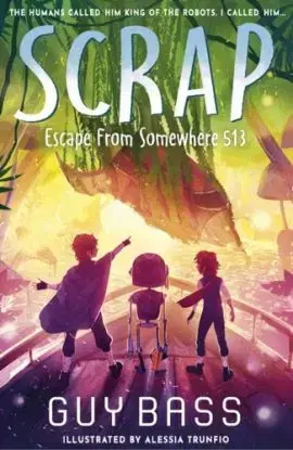 SCRAP: Escape From Somewhere 513 - Guy Bass