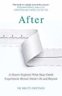 After - Bruce Greyson