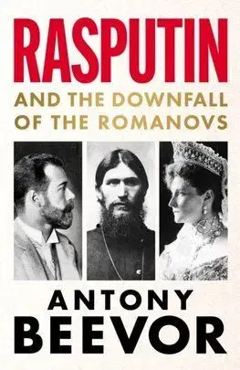 Rasputin - Antony Beevor