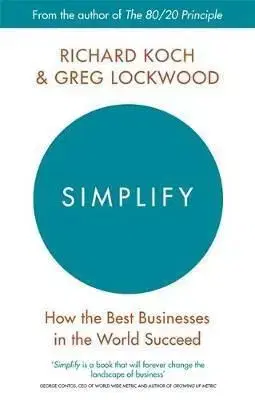 Simplify - Richard Koch, Greg Lockwood
