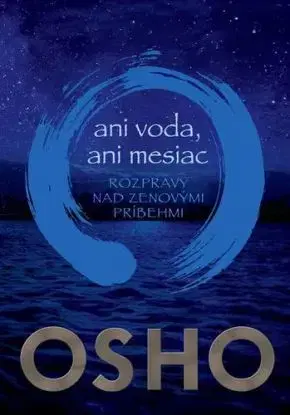 Ani voda, ani mesiac - OSHO