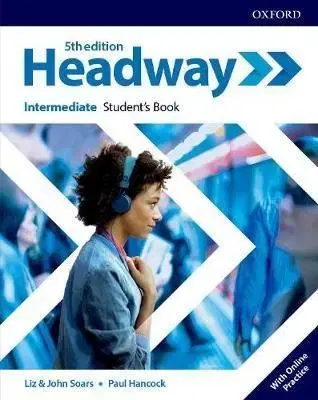 Headway Intermediate, 5th edition - Student's Book with Online Practice - Liz Soarsová, John Soars, Paul Hancock