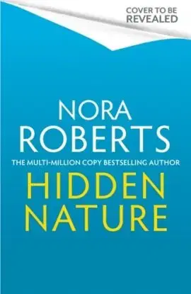 Hidden Nature - Nora Roberts