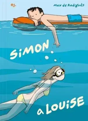 Simon a Louise - Max de Radigués