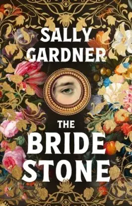 The Bride Stone - Sally Gardner