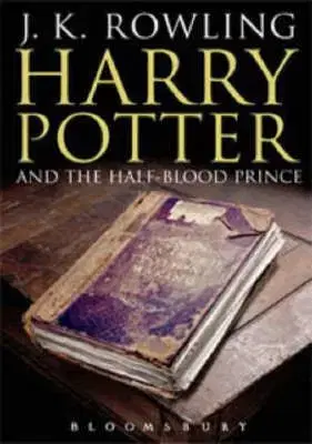 Harry Potter and the Half-Blood Prince (6) [Adult Edition] - Joanne K. Rowling