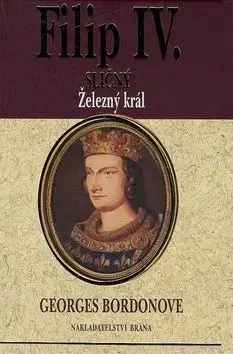 Filip IV.Sličný - Georges Bordonove