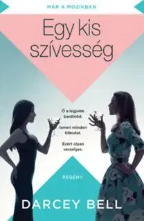 Egy kis szívesség - Darcey Bellová