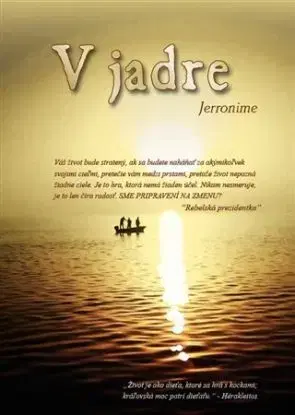 V jadre - Jerronime