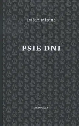 Psie dni - Dušan Mitana