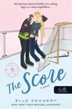 The Score - A pont (Off-Campus 3.) - Elle Kennedy