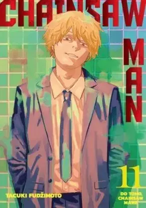 Chainsaw Man 11: Do toho, Chainsaw Mane - Tatsuki Fujimoto