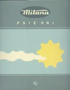 Psie dni - Dušan Mitana