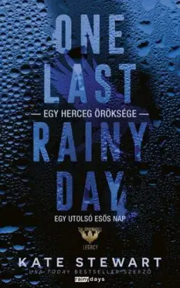 One Last Rainy Day - Egy utolsó esős nap - Kate Stewart