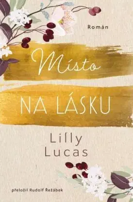 Místo na lásku - Cherry Hill 1 - Lilly Lucas, Rudolf Řežábek