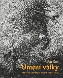 Umění války - Sun Mistr, Václav Cílek