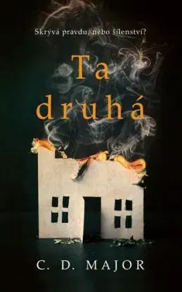 Ta druhá - C. D. Major