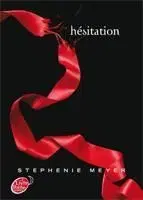Hesitation - Stephenie Meyer