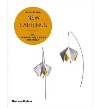 New Earrings : 500+ Designs from Around the World - Nicholas Estrada
