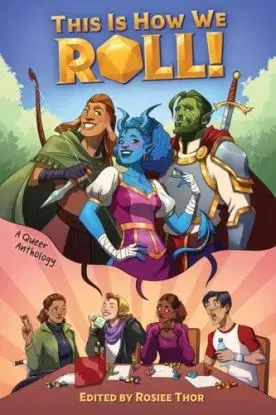 This Is How We Roll - Rosiee Thor