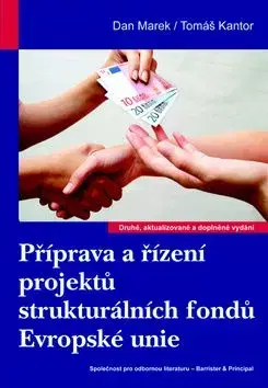 Příprava a řízení projektů strukturálních fondů Evropské unie - Dan Marek