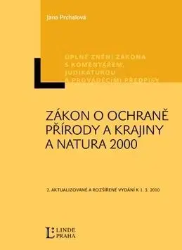 Zákon o ochraně přírody a krajiny a Natura 2000 - Jana Prchalová