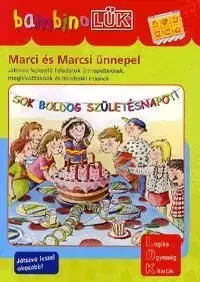 Marci és Marcsi ünnepel