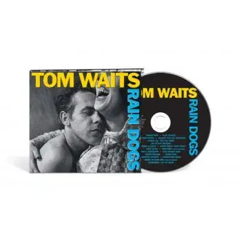 Waits Tom - Rain Dogs (2023 Remaster Edition) CD - Tom Waits