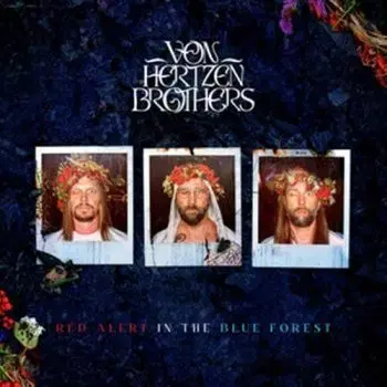 Von Hertzen Brothers - Red Alert In The Blue Forest CD - Von Hertzen Brothers