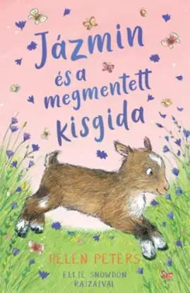 Jázmin és a megmentett kisgida - Helen Peters