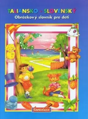 Taliansko - slovenský slovník pre deti