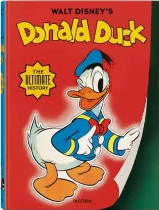 Walt Disney's Donald Duck - The Ultimate History - David Gerstein, J. B. Kaufman