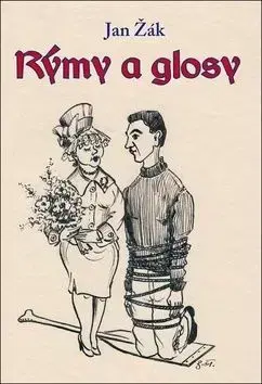 Rýmy a glosy - Jan Žák