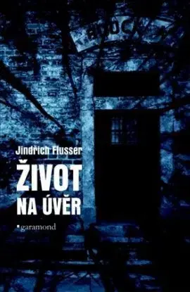 Život na úvěr - Jindřich Flusser