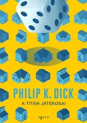 A Titán játékosai - Philip K. Dick