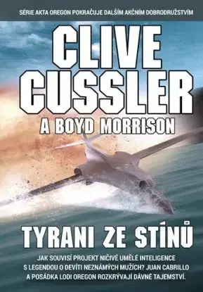 Tyrani ze stínů - Clive Cussler, Eva Kadlecová