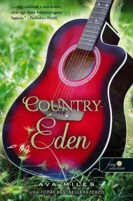 Dare River 1: Country-Éden - Ava Miles
