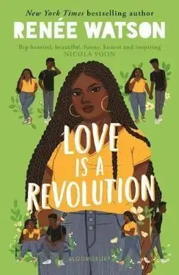 Love is a Revolution - Renee Watson