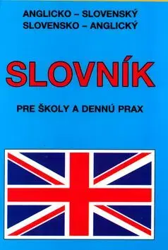Slovník pre školy a dennú prax A-S/S-A