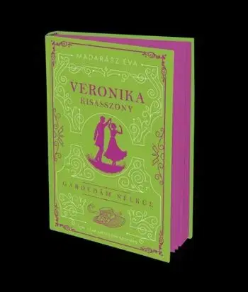 Veronika kisasszony - (Különleges kiadás) - Éva Madarász
