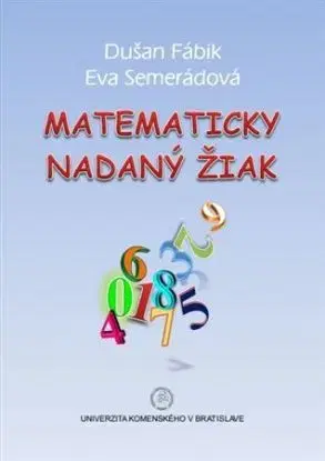 Matematicky nadaný žiak - Dušan Fábik, Eva Semerádová