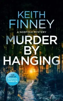 Murder By Hanging - Keith Finney